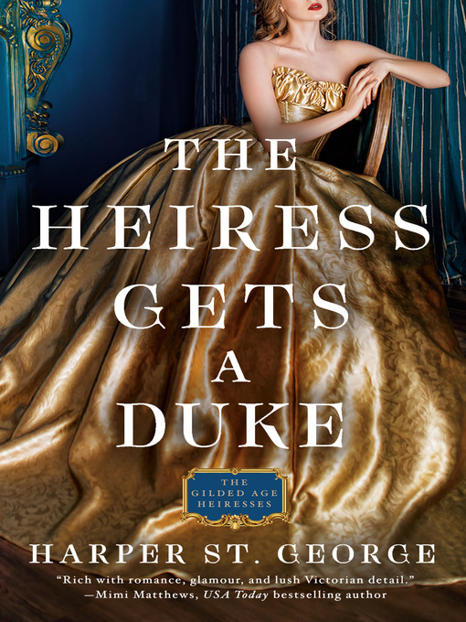 Title details for The Heiress Gets a Duke by Harper St. George - Wait list